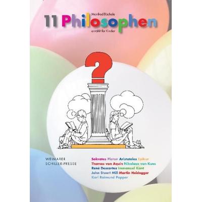 11 Philosophen, Taschenbuch von Manfred Büchele, Frankfurter Literaturverlag, 978-3-8372-0823-8