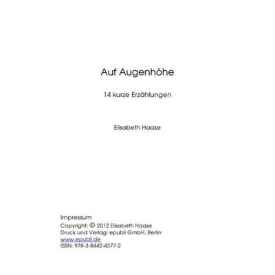 Auf Augenhöhe, Taschenbuch von Elisabeth Haase, Epubli, 978-3-8442-4377-2