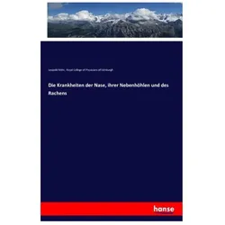 Die Krankheiten der Nase, ihrer Nebenhöhlen und des Rachens, Fachbücher von Royal College of Physicians of Edinburgh, Leopold Réthi