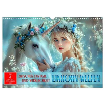 Einhorn-Welten - zwischen Fantasie und Wirklichkeit (Wandkalender 2027 DIN A3 quer), CALVENDO Monatskalender