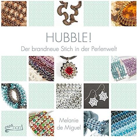 Melanie de Miguel - Hubble!: Der brandneue Stich in der Perlenwelt - Preis vom 02.10.2026 23:42:20 h