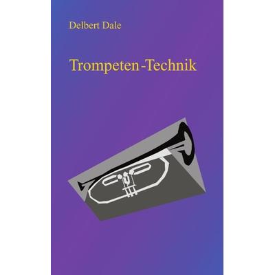 Trompeten Technik -