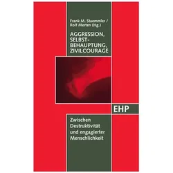 Aggression, Selbstbehauptung, Zivilcourage, Fachbücher