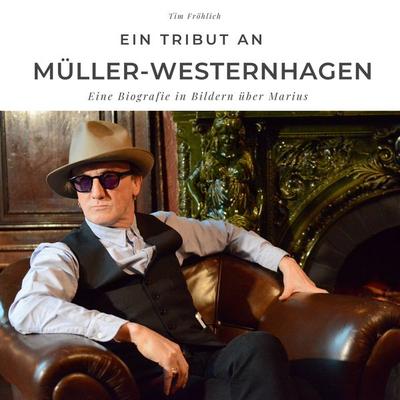 Ein Tribut an Müller-Westernhagen -