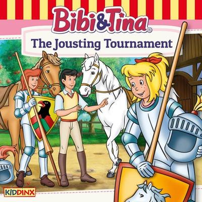 Bibi and Tina, The Jousting Tournament - Markus Dittrich, Audio, 4033694708866