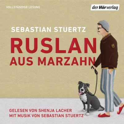 Ruslan aus Marzahn - Sebastian Stuertz, Audio, 9783844542233