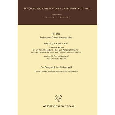 Der Vergleich im Zivilprozeß, Taschenbuch von Klaus F. Röhl, VS Verlag für Sozialwissenschaften, 978-3-531-03163-7