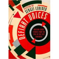 Defiant Voices, Belletristik von Sergei Lebedev