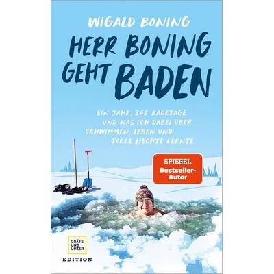Herr Boning geht baden, Gebundene Ausgabe von Wigald Boning, Gräfe und Unzer Edition, 978-3-8338-9164-9