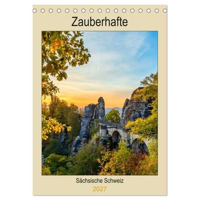 Zauberhafte Sächsische Schweiz (Tischkalender 2027 DIN A5 hoch), CALVENDO Monatskalender