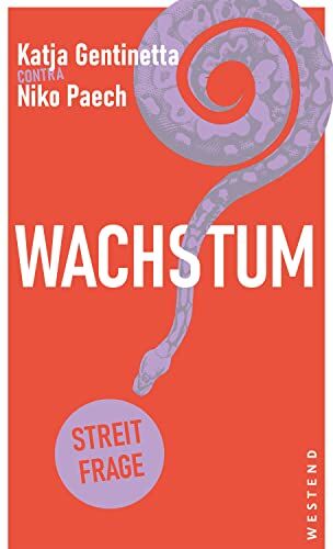 Katja Gentinetta - Wachstum? (Streitfragen (AAZIM00)) - Preis vom 10.10.2026 11:48:34 h