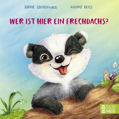 Wer ist hier ein Frechdachs?, Gebundene Ausgabe von Sophie Schoenwald, Baumhaus, 978-3-8339-0999-3