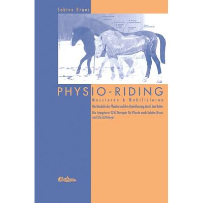 PHYSIO RIDING, Taschenbuch von Sabine Bruns, Epubli, 978-3-7418-3466-0