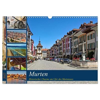 Murten – Historischer Charme am Ufer des Murtensees (Wandkalender 2027 DIN A3 quer), CALVENDO Monatskalender