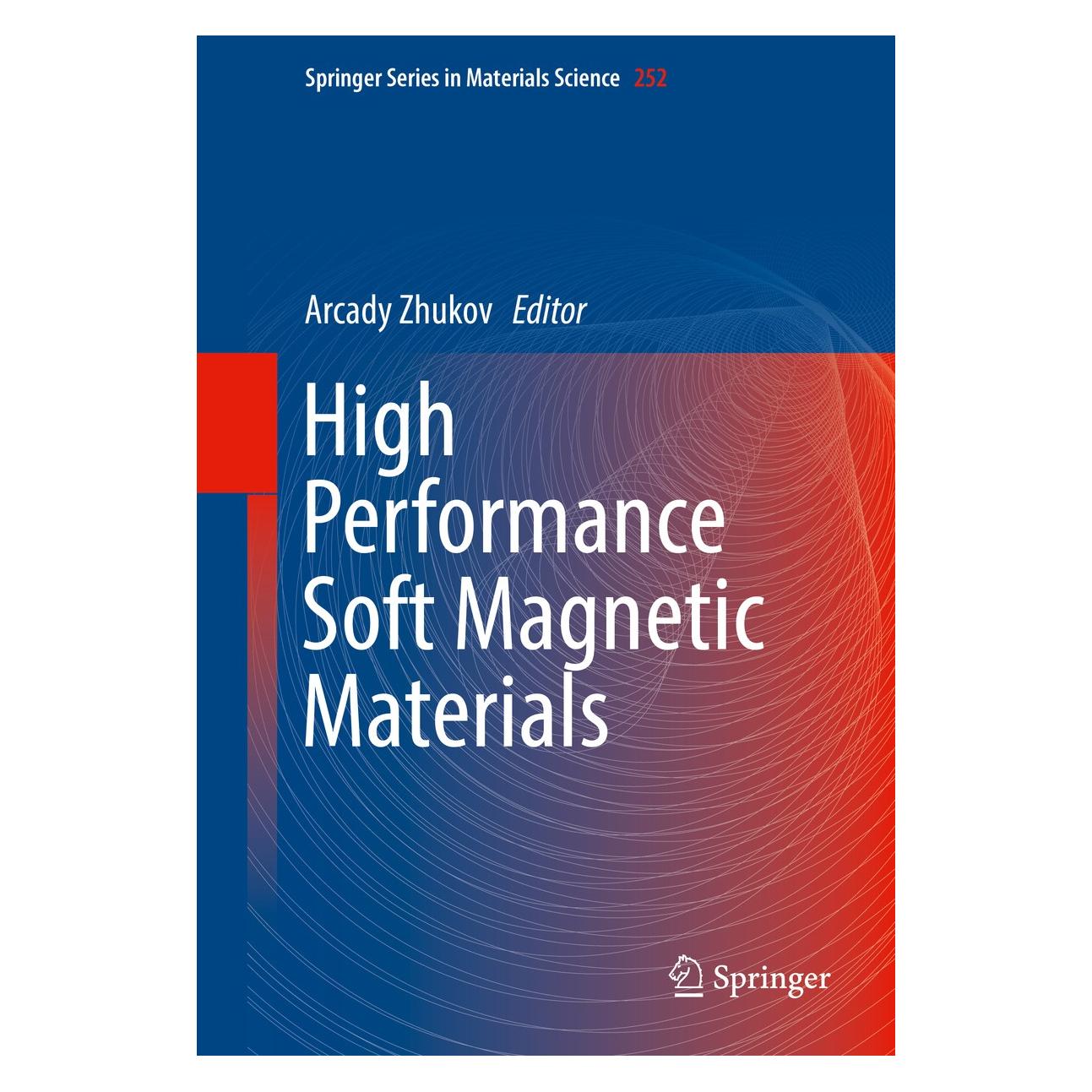 Springer High Performance Soft Magnetic Materials (Englisch, Hardcover, Arcady Zhukov) (9783319497051)