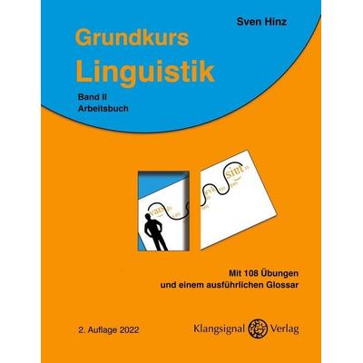 Grundkurs Linguistik, Taschenbuch von Sven Hinz, BoD - Books on Demand, 978-3-949105-02-9
