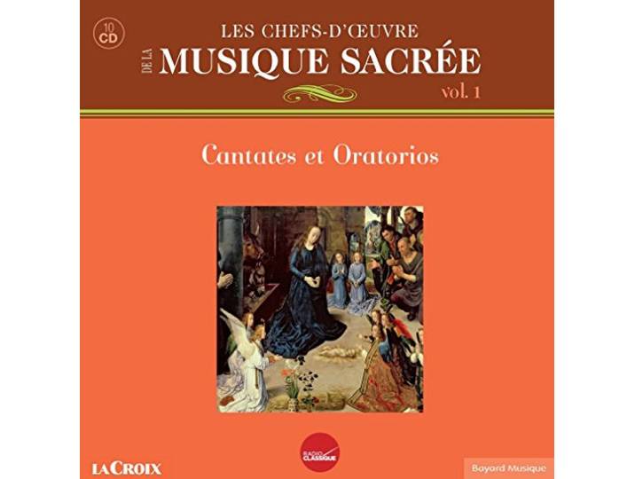 Les chefs-d'oeuvre de la Musique Sacrée Vol. 1