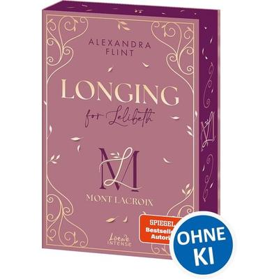 Mont Lacroix (Band 1) - Longing for Lelibeth, Taschenbuch von Alexandra Flint, Loewe