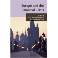 Europe and the Financial Crisis, Fachbücher von Pompeo Della Posta, Leila Simona Talani