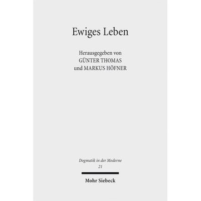 Ewiges Leben, Taschenbuch von , Mohr Siebeck, 978-3-16-155370-7