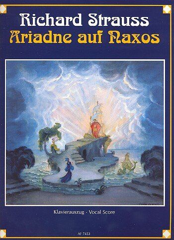 Ariadne auf Naxos: (Neue Bearbeitung 1916). op. 60, 2. Klavierauszug. - Preis vom 11.10.2026 03:10:56 h