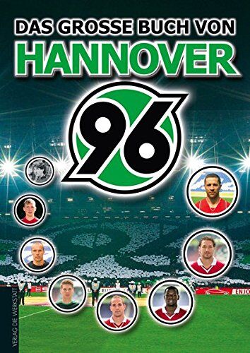 Hardy Grüne - Das große Buch von Hannover 96 - Preis vom 09.10.2026 07:28:09 h