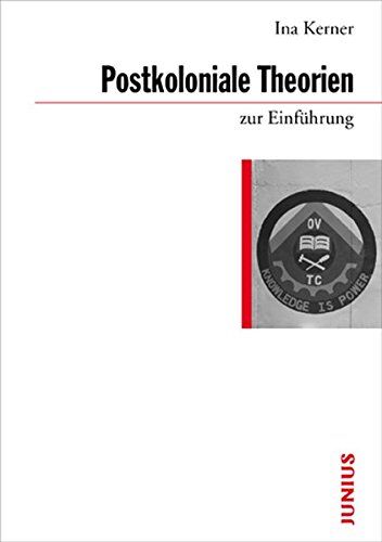 Ina Kerner - Postkoloniale Theorien zur Einführung - Preis vom 09.10.2026 07:28:09 h