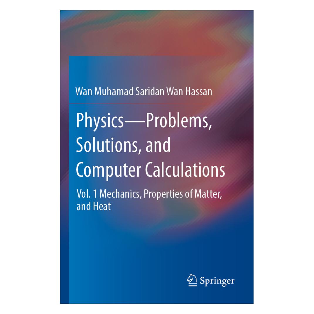 Springer Physics-Problems, Solutions, and Computer Calculations (Englisch, Softcover, Wan Muhamad Saridan Wan Hassan) (57162325)