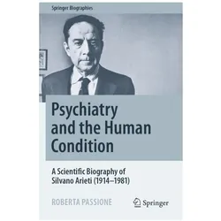 Psychiatry and the Human Condition, Fachbücher von Roberta Passione