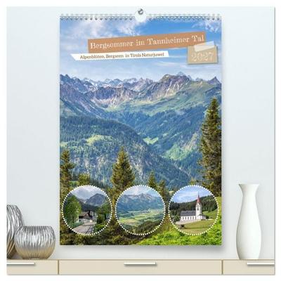 Bergsommer im Tannheimer Tal (hochwertiger Premium Wandkalender 2027 DIN A2 hoch), Kunstdruck in Hochglanz