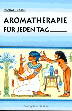 Michael Kraus - Aromatherapie für jeden Tag - Preis vom 17.10.2026 19:25:27 h