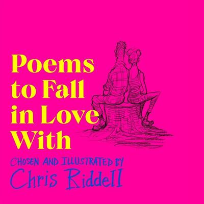 Poems to Fall in Love With - Chris Riddell, Audio, 9781529023275
