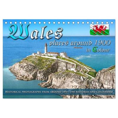 Wales around 1900 - photos restored and colourised (Desk Calendar 2027 DIN A5 landscape), CALVENDO 12 Month DeskCalendar