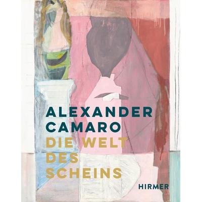 Alexander Camaro, Gebundene Ausgabe von , Hirmer, 978-3-7774-4016-3