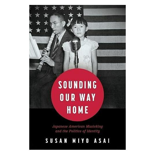 University Of Mississippi Sounding Our Way Home (Englisch, Susan Miyo Asai) (44459975)
