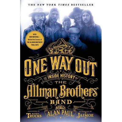 One Way Out, Taschenbuch von Alan Paul, Macmillan USA, 978-1-250-04050-3