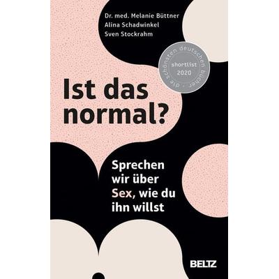 Ist das normal?, Taschenbuch von Melanie Büttner,Alina Schadwinkel,Sven Stockrahm, Beltz Verlagsgruppe GmbH & Co. KG, 978-3-407-86592-2