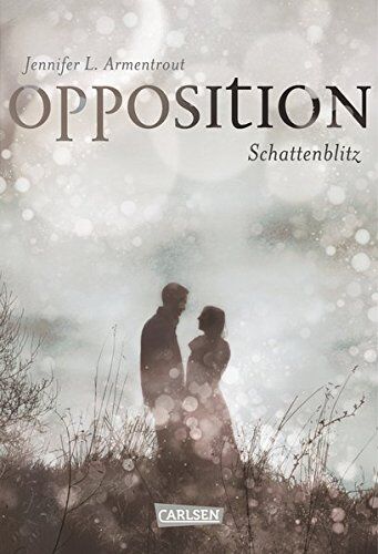Armentrout, Jennifer L. - Obsidian, Band 5: Opposition. Schattenblitz - Preis vom 09.10.2026 07:28:09 h