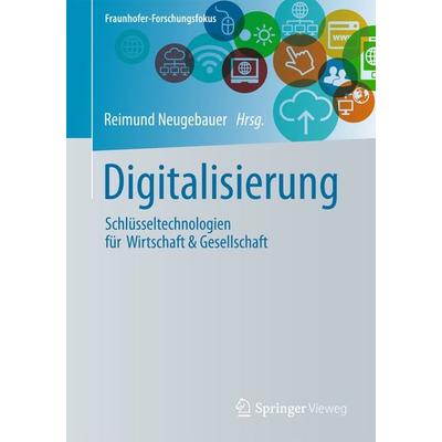 Digitalisierung, Gebundene Ausgabe von , Springer Berlin, 978-3-662-55889-8