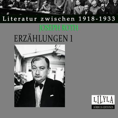 Erzählungen 1 - Joseph Roth, Audio, 9783959896399
