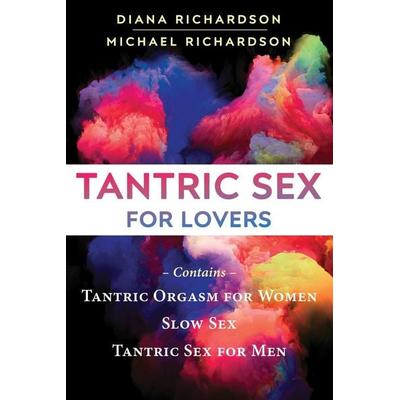 Tantric Sex for Lovers, Taschenbuch von Diana Richardson,Michael Richardson, Simon & Schuster Uk, 978-1-64411-956-3