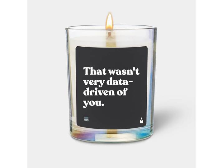 Duftkerze Rainbow Woody That wasn't very data-driven of you