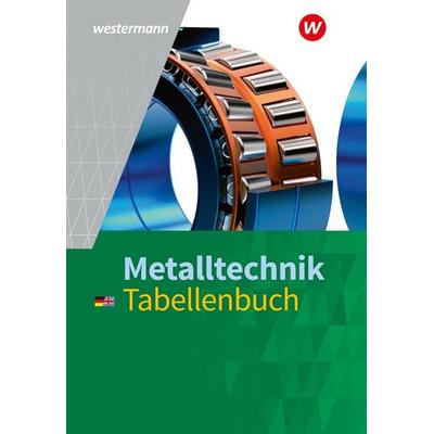 Metalltechnik, Gebundene Ausgabe von Günther Tiedt,Peter Krause,Dietmar Falk,Uwe Kirschberg, Westermann Berufliche Bildung, 978-3-14-235104-9
