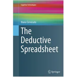 The Deductive Spreadsheet, Fachbücher von Iliano Cervesato