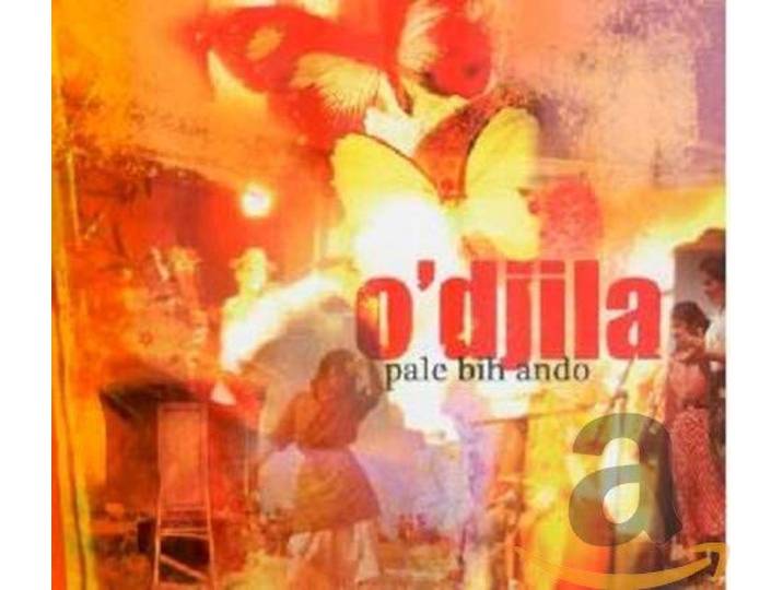 O Djila - Pale Bih Ando