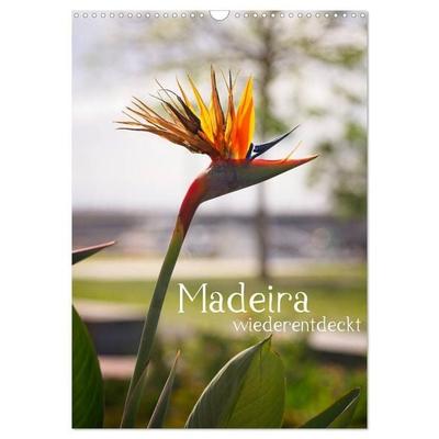 Madeira - wiederentdeckt (Wandkalender 2027 DIN A3 hoch), CALVENDO Monatskalender