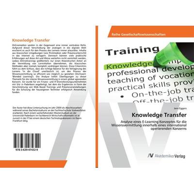 Knowledge Transfer, Taschenbuch von Jens Eggers, AV Akademikerverlag, 978-3-639-47432-9