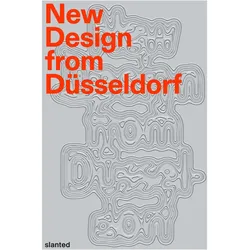 New Design from Düsseldorf 2026, Fachbücher von design (from) düsseldorf - Förderverein des Fachbereichs Design der Hochschule Düsseldorf e. V., Peter Behrens School of Arts Fakultät Design