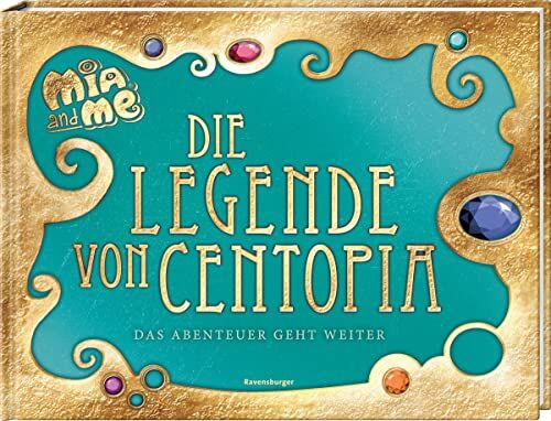 Karin Pütz - Mia and me: Die Legende von Centopia: Das Abenteuer geht weiter - Preis vom 12.10.2026 11:37:12 h