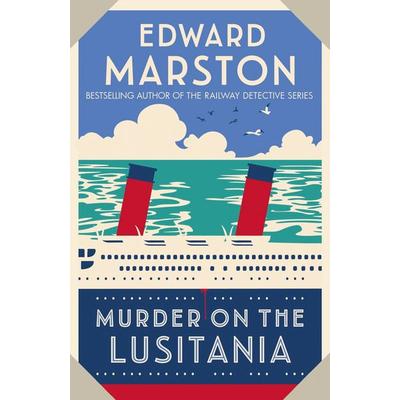 Murder on the Lusitania, Taschenbuch von Edward Marston, Allison & Busby